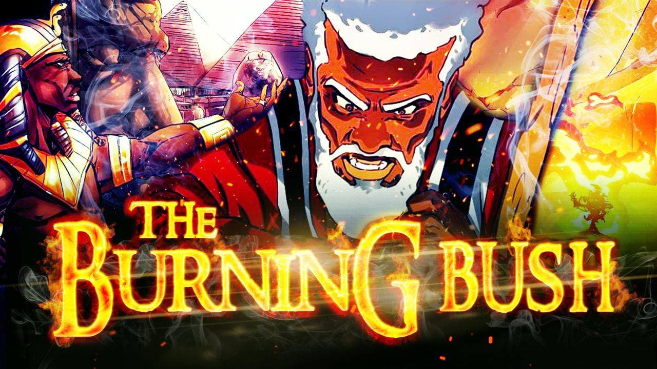 The Burning Bush